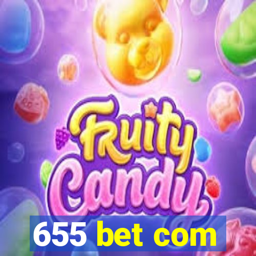 655 bet com